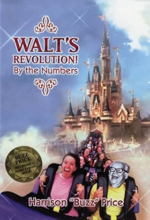 Walt's Revolution!: By the Numbers