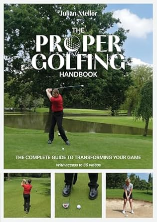 The Proper Golfing Handbook