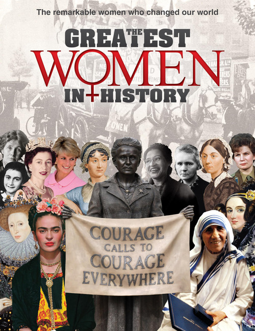 The Greatest Women in History