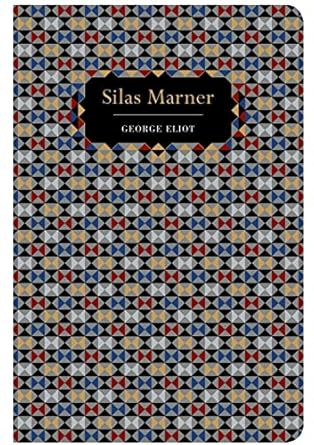 Silas Marner (Chiltern Classic)