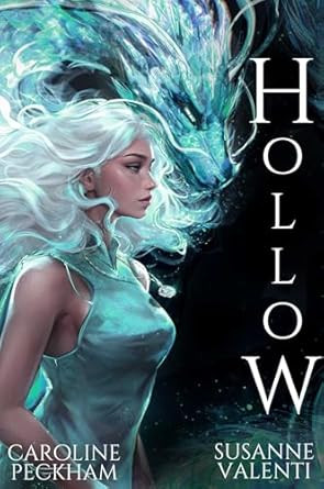 Hollow (Book 1 in the Crown of Hearts & Chaos series) (1)