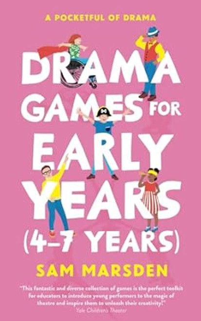 Drama Games for Early Years: