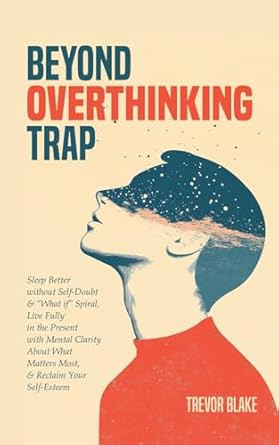 Beyond Overthinking Trap