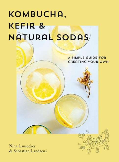 Kombucha Kefir & Natural Sodas