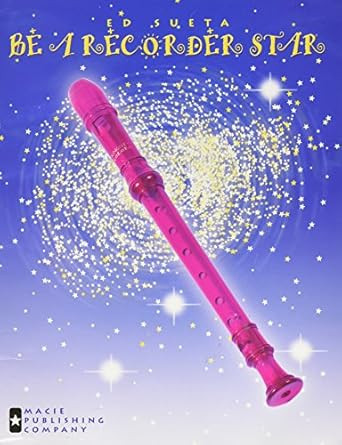 Be A Recorder Star
