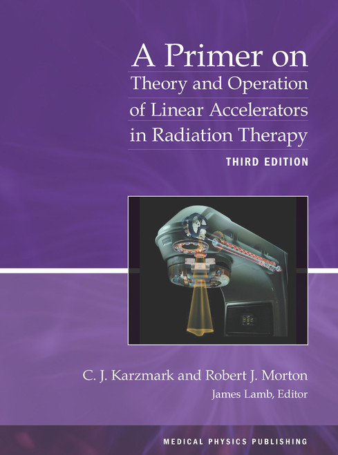 A Primer on Theory and Operation of Linear Accelerators in