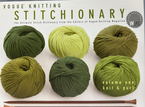 Vogue« Knitting StitchionaryÖ Volume One