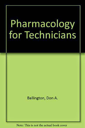 Pharmacology For Technicians