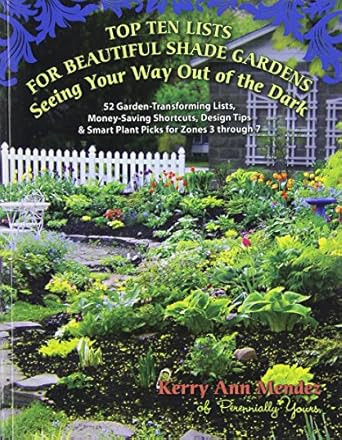 Top Ten Lists for Beautiful Shade Gardens