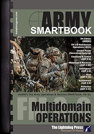 AODS7: The Army Operations & Doctrine SMARTbook 7th Ed.