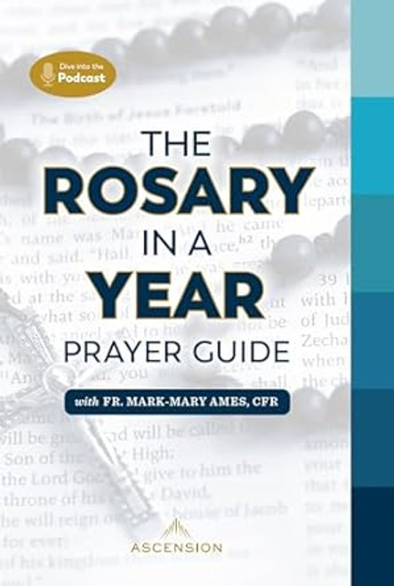 The Rosary in a Year Prayer Guide
