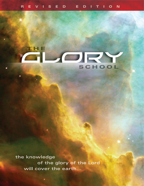 The Glory School Manual - Revised Edition