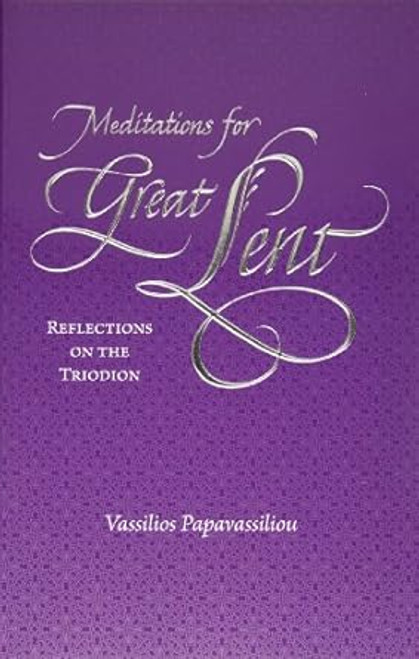 Meditations For Great Lent