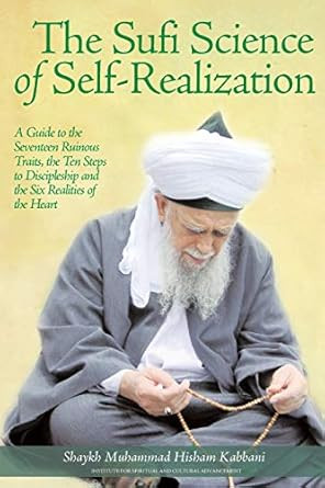 The Sufi Science of Self-Realization