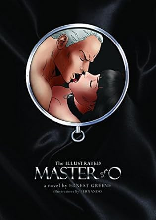 Master Of O: Illustrated Version