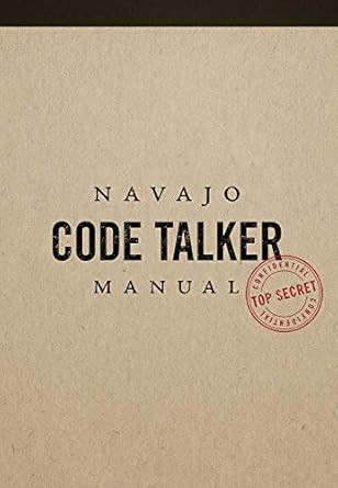 Navajo Code Talker Manual