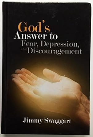 God's Answer to Fear Depression and Discouragement