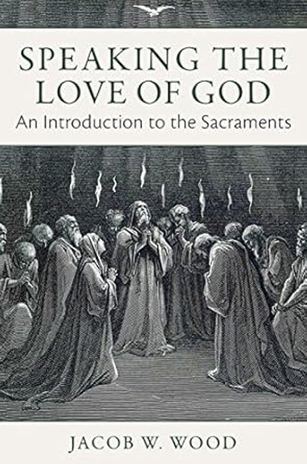 Speaking the Love of God