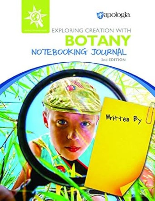 Apologia - Botany Notebooking Journal 2nd Ed.