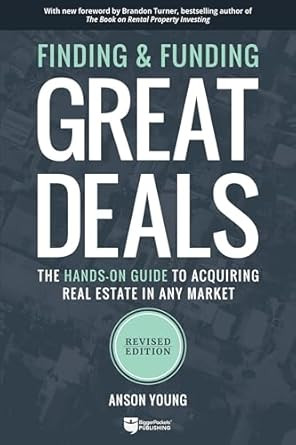 Finding and Funding Great Deal
