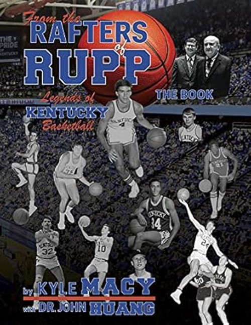 From the Rafters of Rupp ? The Book