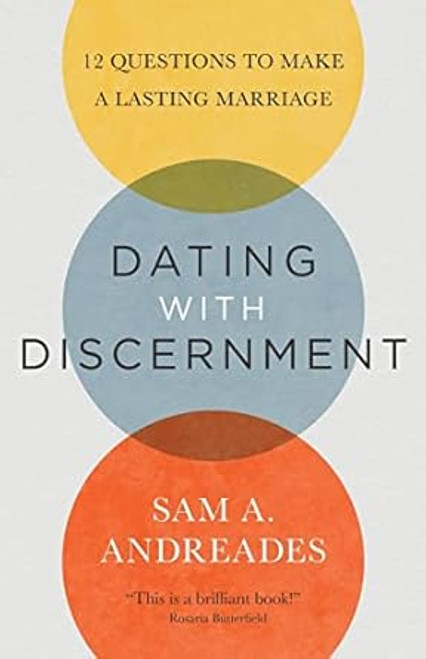 Dating with Discernment