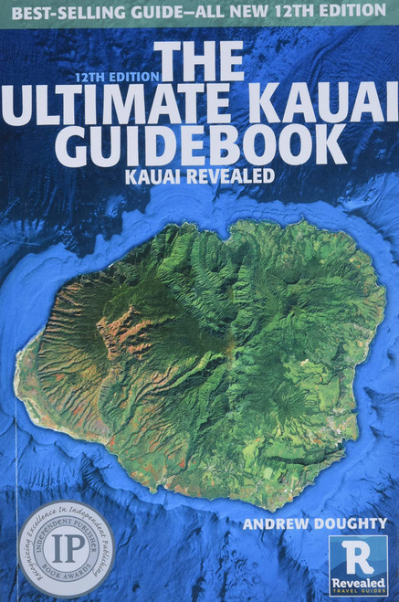 The Ultimate Kauai Guidebook