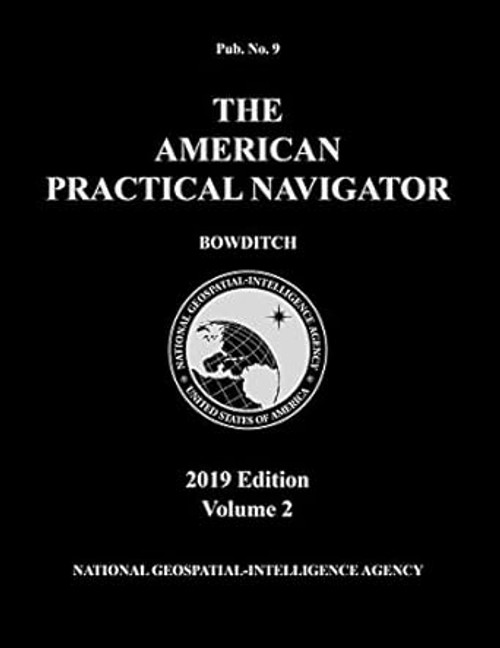 American Practical Navigator 'Bowditch' 2019 Volume 2