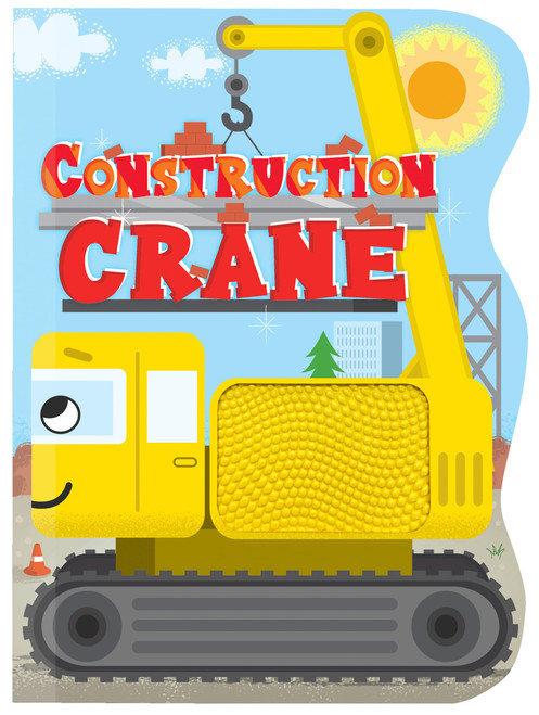 Construction Crane - Touch and Feel Board Book - Sensory