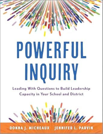 Powerful Inquiry