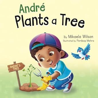 Andre Plants a Tree