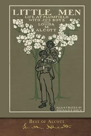 Best of Alcott: Little Men