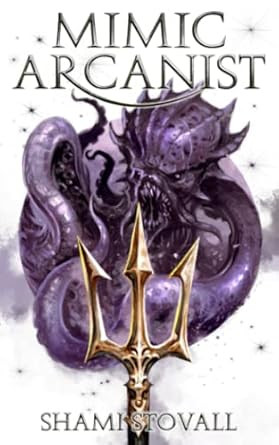 Mimic Arcanist (Astra Academy)