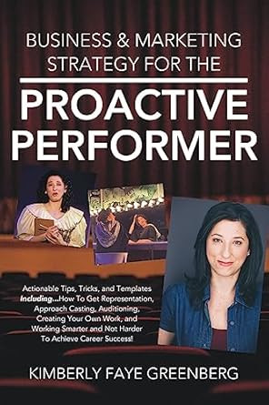 Business & Marketing Strategy For The Proactive Performer