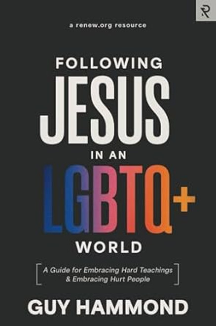 Following Jesus in an LGBTQ+ World