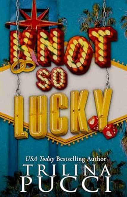 Knot so Lucky (Touchdown Love)