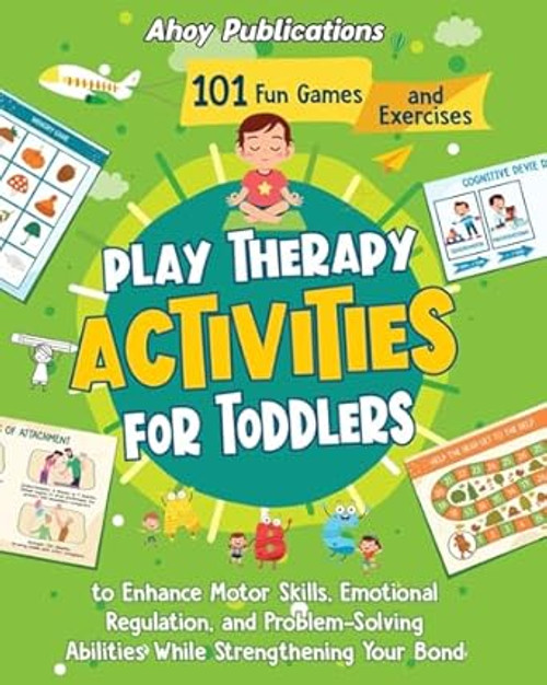 Play Therapy Activities for Toddlers