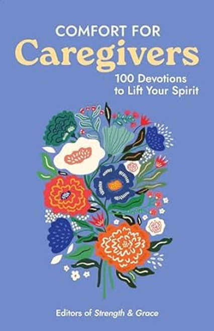 Comfort for Caregivers