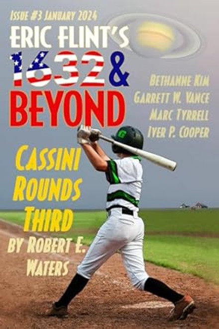 Eric Flint's 1632 & Beyond Issue #3