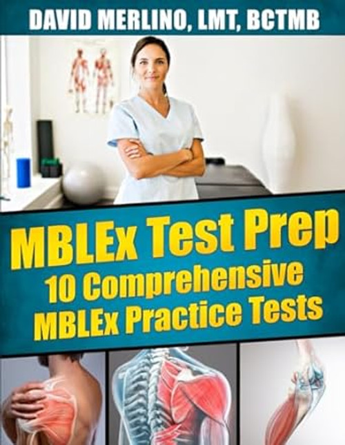 MBLEx Test Prep - 10 Comprehensive MBLEx Practice Tests