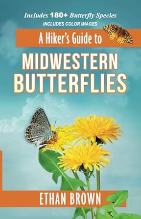 A Hiker's Guide to Midwestern Butterflies
