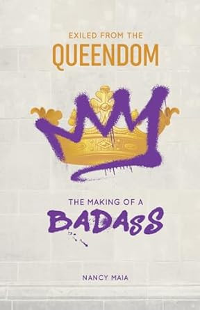 Exiled from The Queendom