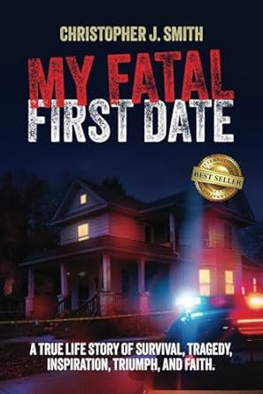 MY FATAL FIRST DATE