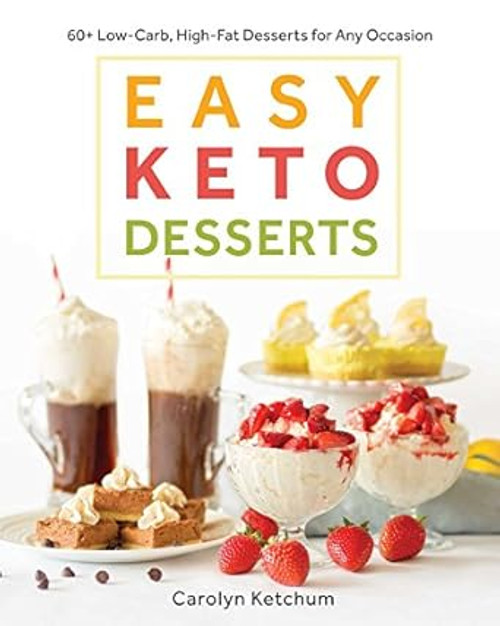 Easy Keto Desserts