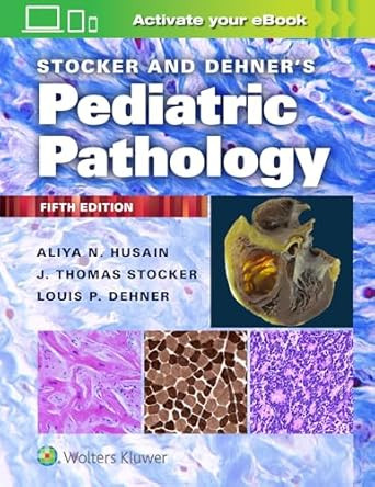 Stocker and Dehner's Pediatric Pathology