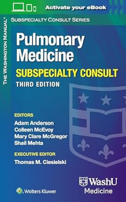 Washington Manual Pulmonary Medicine Subspecialty Consult