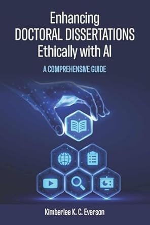 Enhancing Doctoral Dissertations Ethically with AI