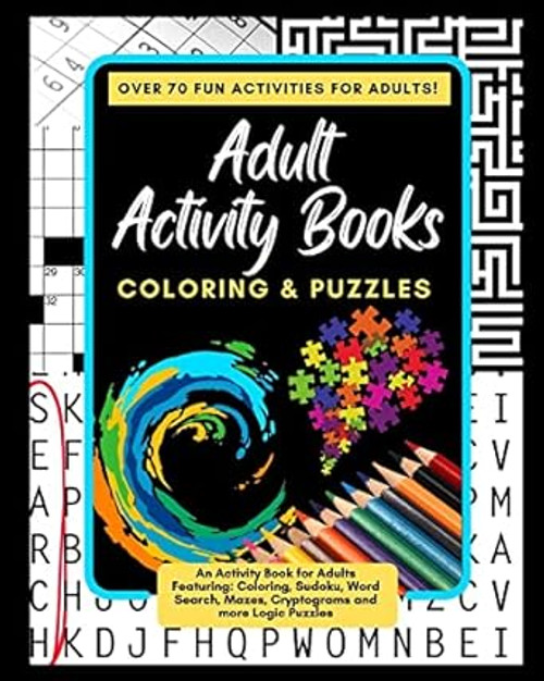 Adult Activity Books Coloring and Puzzles Over 70 Fun