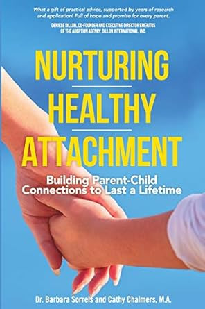 Nurturing Healthy Attachment