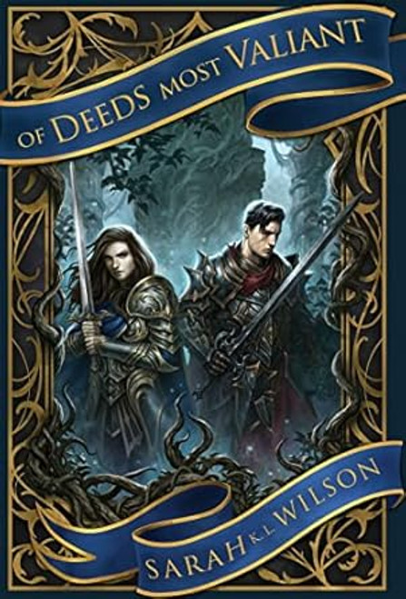 Of Deeds Most Valiant